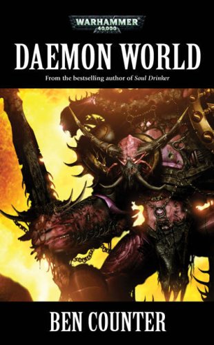 Daemon World Warhammer 40000 Ben Counter