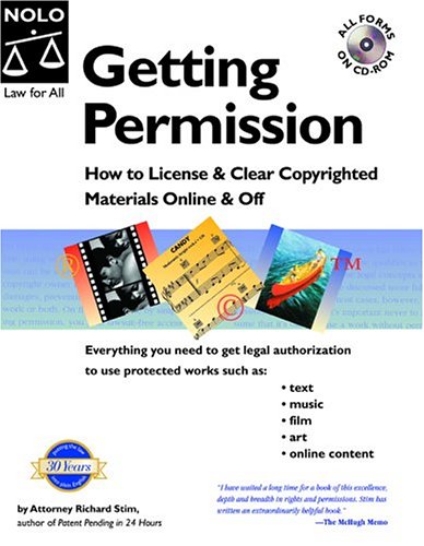 Getting Permission How To License Clear Copyrighted Materials Online Off 2nd Edition 2nd Richard Stim