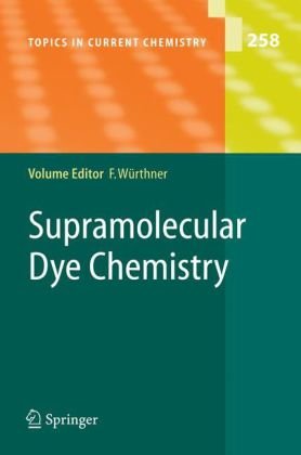 Supermolecular Dye Chemistry 1st Edition Teodor Silviu Balaban