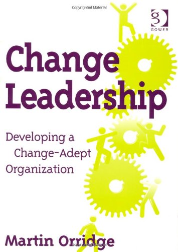Change Leadership Martin Orridge