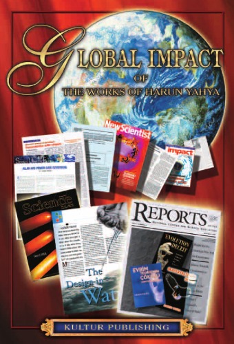 Global Impacts Of The Works Of Harun Yahya Prof Kazim Ismail Gurkan Cad