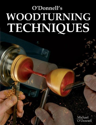 Odonnells Woodturning Techniques Odonnell Michael