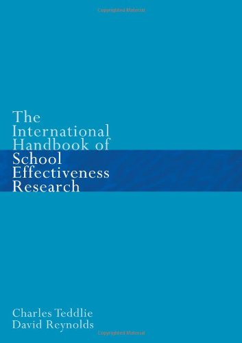 The International Handbook Of School Effectiveness Research David Reynolds
