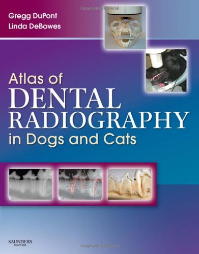 Atlas Of Dental Radiography In Dogs And Cats 1st Edition Gregg A Dupont Dvm Favd Davdc