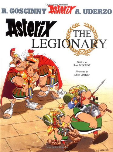 Asterix The Legionary Ren Goscinny Albert Uderzo