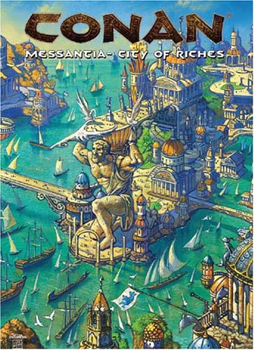 Conan Messantiacity Of Riches Conan Rpg Greg Lynch
