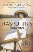 Rasputins Daughter Robert Alexander