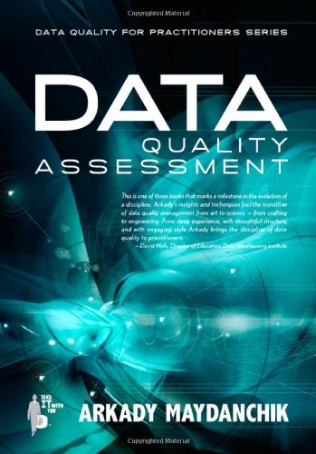 Data Quality Assessment Maydanchik Arkady