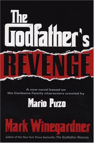 The Godfathers Revenge First Edition Mark Winegardner