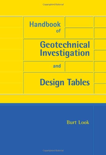 Handbook Of Geotechnical Investigation And Design Tables 1st Edition Burt Look