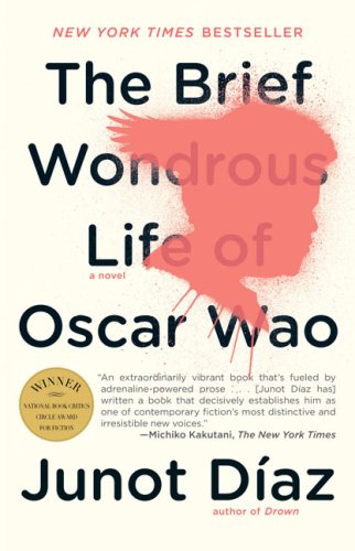 The Brief Wondrous Life Of Oscar Wao Reprint Junot Daz