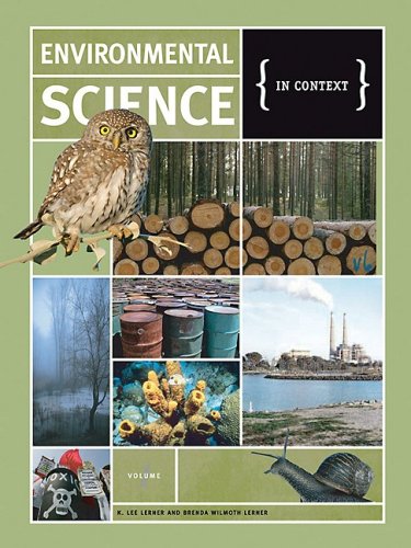 Environmental Science In Context 1st Edition by Janet Witalec, Brenda Wilmoth Lerner, K Lee Lerner ISBN 9781414436173