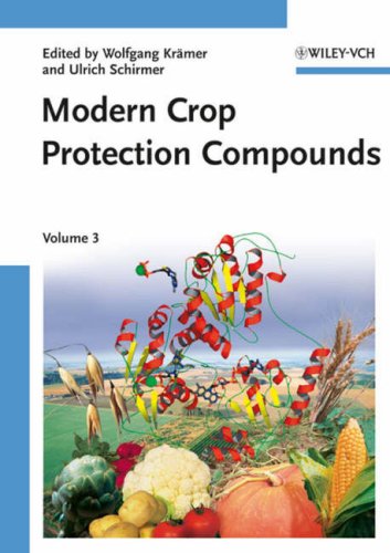 Modern Crop Protection Compounds 3 Volume Set 1st Edition Wolfgang Krmer