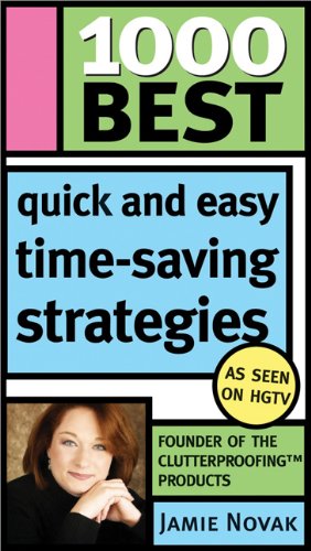 1000 Best Quick And Easy Timesaving Strategies 1st Edition Jamie Novak