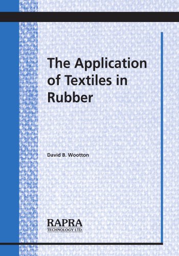 The Application Of Textiles In Rubber Db Wootton