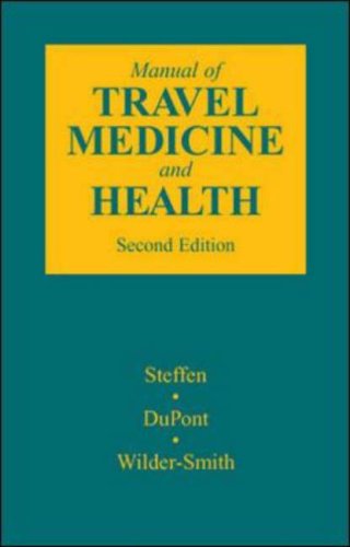 Manual Of Travel Medicine And Health 2nd Edition Robert Steffen