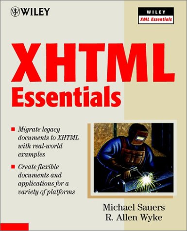 Xhtml Essentials Michael P Sauers R Allen Wyke