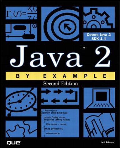 Java 2 By Example 2nd Edition 2nd Edition Jeff Friesen
