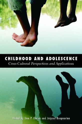 Childhood And Adolescence Crosscultural Perspectives And Applications Advances In Applied Developmental Psychology Uwe P Gielen