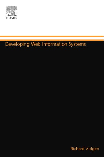 Developing Web Information Systems From Strategy To Implementation 1st Edition Richard Vidgen