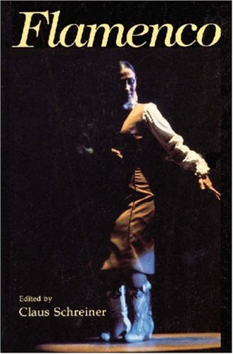 Flamenco Gypsy Dance And Music From Andalusia Claus Schreiner