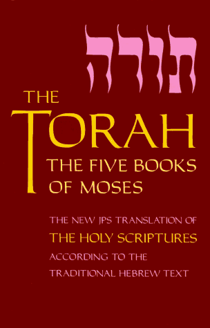 Torah The Five Books Of Moses 3rd Edition The Jewish Publication Society Of America