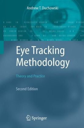 Eye Tracking Methodology Theory And Practice 2nd Andrew Duchowski
