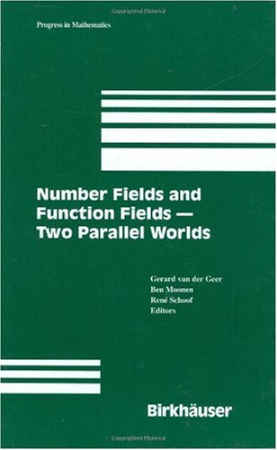Number Fields And Function Fieldstwo Parallel Worlds 1st Edition Gebhard Bckle Auth