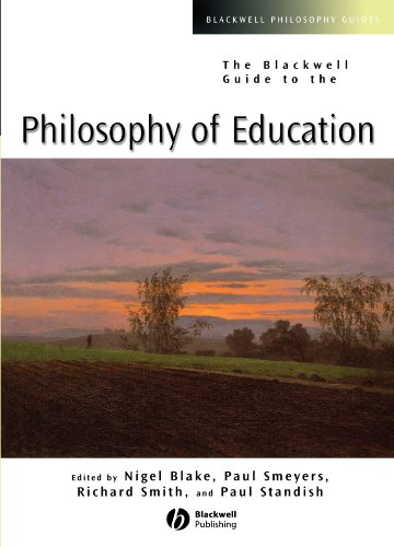 The Blackwell Guide To The Philosophy Of Education 1st Edition Nigel Blake