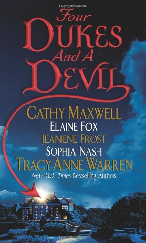 Four Dukes And A Devil Original Cathy Maxwell Elaine Fox Sophia Nash