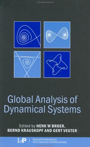 Global Analysis Of Dynamical Systems 1st H W Broer B Krauskopf