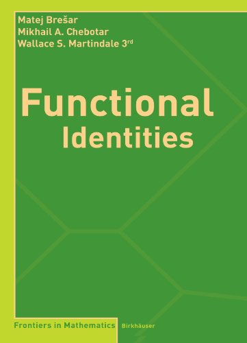 Functional Identities 1st Edition Matej Brear Mikhail A Chebotar