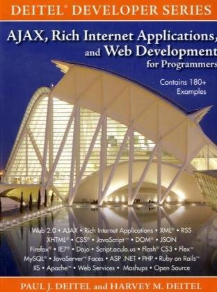 Ajax Rich Internet Applications And Web Development For Programmers 1st Edition Paul J Deitel