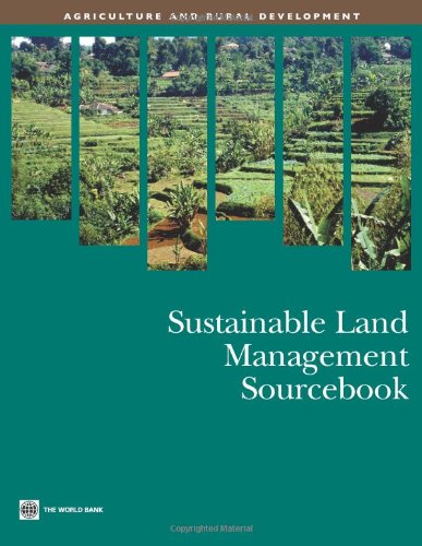 Sustainable Land Management Sourcebook Agriculture And Rural Development World Bank