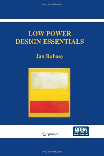 Low Power Design Essentials 1st Edition Jan Rabaey Auth