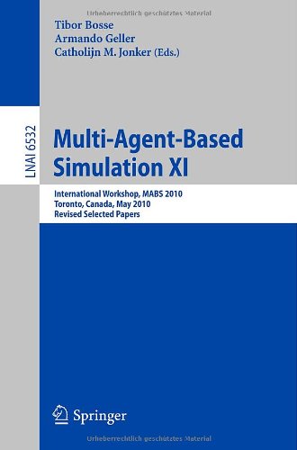 Multiagentbased Simulation Xi International Workshop Mabs 2010 Toronto Canada May 11 2010 Revised Selected Papers 1st Edition Fabien Michel