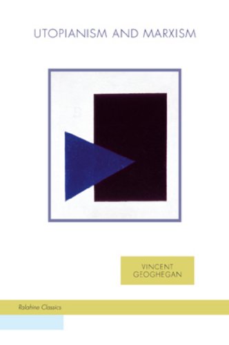 Utopianism And Marxism Ralahine Utopian Studies 1st Edition Geoghegan Vincent
