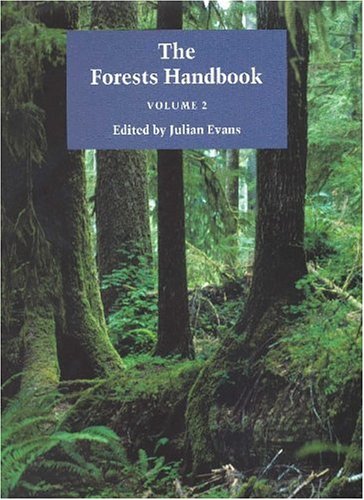 The Forests Handbook Vol 2 Applying Forest Science For Sustainable Management 1st Edition Julian Evans