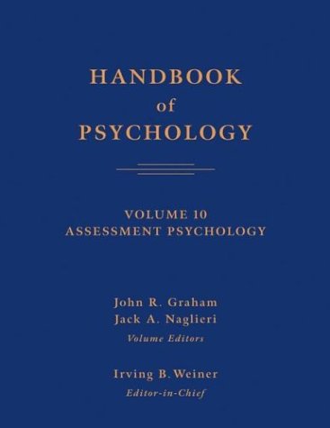 Handbook Of Psychology Assessment Psychology John R Graham
