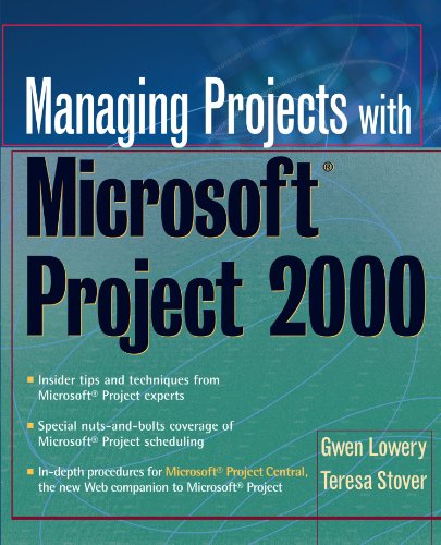 Managing Projects With Microsoftr Project 2000 For Windows 1st Gwen Lowery