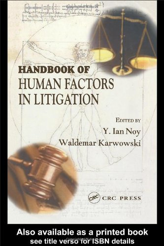 Handbook Of Human Factors In Litigation 1st Edition Y Ian Noy
