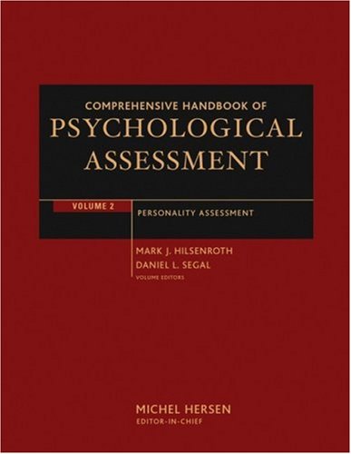 Comprehensive Handbook Of Psychological Assessment Personality Assessment Comprehensive Handbook Of Psychological Assessment 1st Edition Mark J Hilsenroth