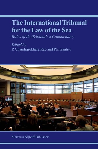 The Rules Of The International Tribunal For The Law Of The Sea A Commentary P Chandrasekhara Rao