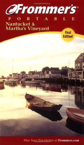 Frommers Portable Nantucket And Marthas Vineyard 1st Laura M Reckford