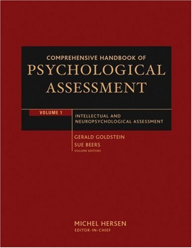 Comprehensive Handbook Of Psychological Assessment Intellectual And Neuropsychological Assessment Comprehensive Handbook Of Psychological Assessment 1st Edition Gerald Goldstein