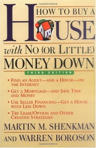 Howto Buy A House With No Or Little Money Down 3rd Edition 3rd Edition Martin M Shenkman
