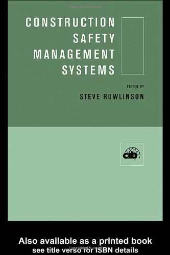 Construction Safety Management Systems 1st Edition S Rowlinson