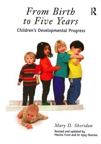 From Birth To Five Years Childrens Developmental Progress 2nd Edition Mary Sheridan