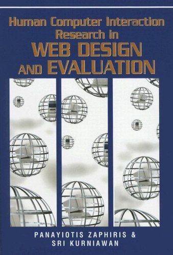 Human Computer Interaction Research In Web Design And Evaluation Panayiotis Zaphiris