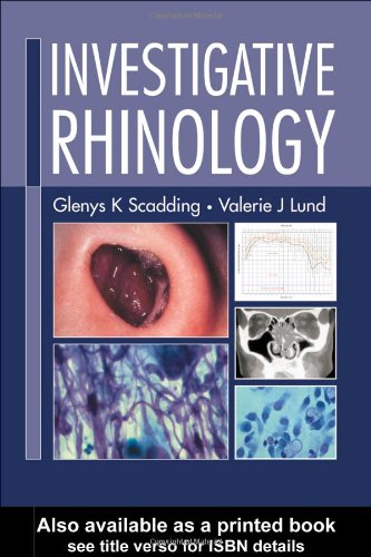 Investigative Rhinology 1st Edition Glenis K Scadding Valerie J Lund